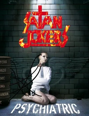 Notre avis sur le dernier album de Satan Jokers : Psychiatric 64 Notre avis sur le dernier album de Satan Jokers : Psychiatric