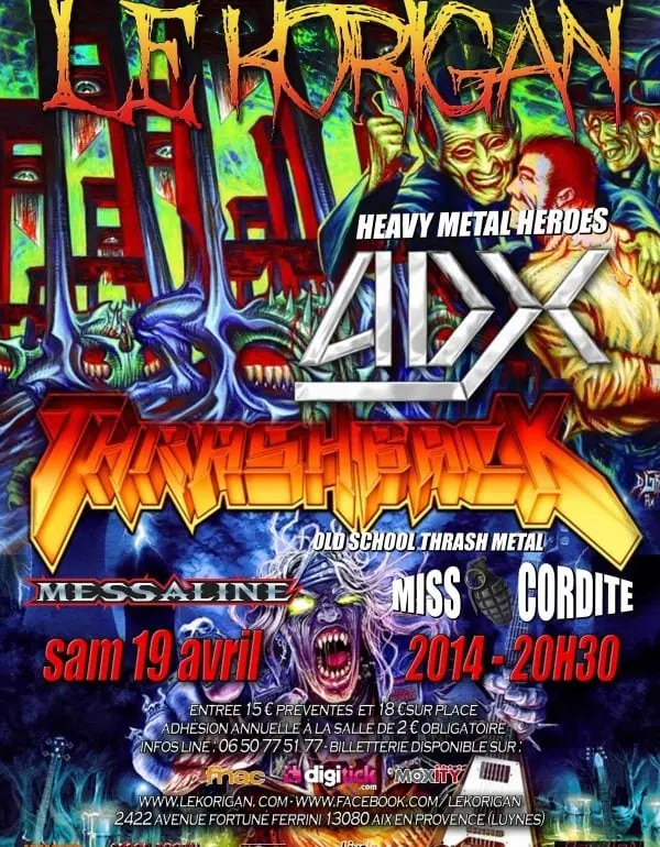 Soirée metal au Korigan à Luynes le 19 avril 2014 :ADX, Thrashback, Messaline et Miss Cordite