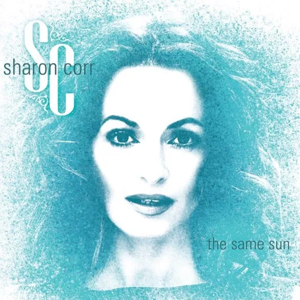 The same sun, le nouvel album de Sharon Corr