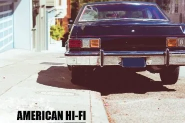 Notre avis sur Blood & Lemonade de American Hi-Fi 27 Notre avis sur Blood & Lemonade de American Hi-Fi