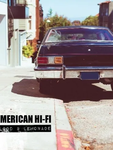 Notre avis sur Blood & Lemonade de American Hi-Fi 9 Notre avis sur Blood & Lemonade de American Hi-Fi