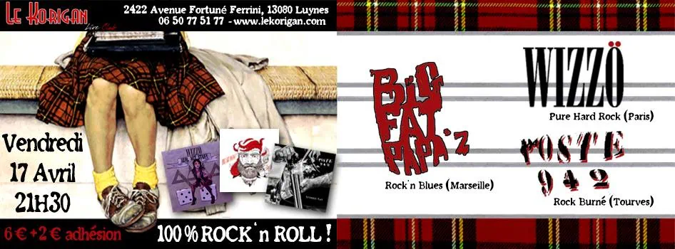 Wizzö, Poste942 et Big Fat Papa'z en concert exceptionnel au Korigan à Aix en Provence ! 1 Wizzö, Poste942 et Big Fat Papa'z en concert exceptionnel au Korigan à Aix en Provence !