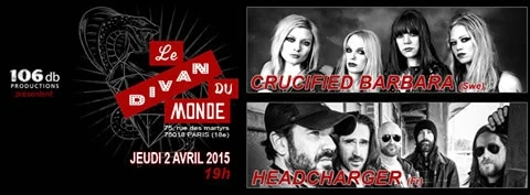 Headcharger + Crucified Barbara au Divan du Monde le 2 avril 2015 : Live-report !