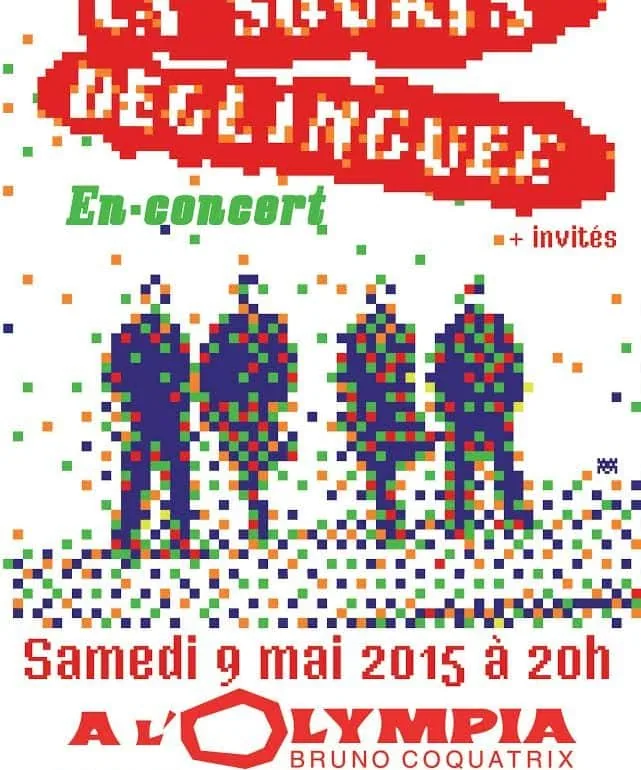 La souris déglinguée en concert à l'Olympia le 9 mai 2015 à 20H00 1 La souris déglinguée en concert à l'Olympia le 9 mai 2015 à 20H00