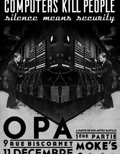 Computers Kill People en concert vendredi à Paris à l'OPA!!! 20 Computers Kill People en concert vendredi à Paris à l’OPA!!!