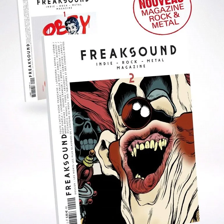Freaksound Magazine, l'incontournable de la scène rock en France est disponible dans les kiosques !!