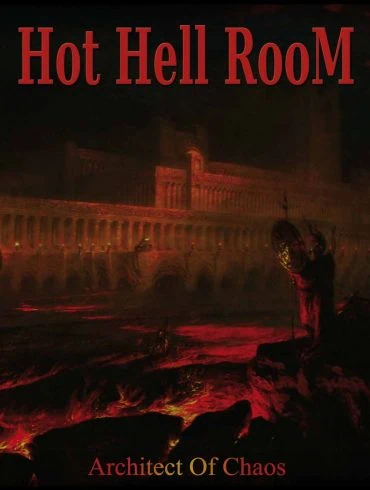Architect of Chaos, le second album de Hot Hell Room chez Ellie Promotion 20 Architect of Chaos, le second album de Hot Hell Room chez Ellie Promotion