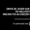 Le HellFest et Deezer lancent le Deezer Open Hell Stage, n'attendez pas pour inscrire votre groupe!