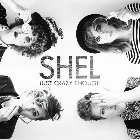 Notre avis sur Just crazy enough, le nouvel album de SHEL