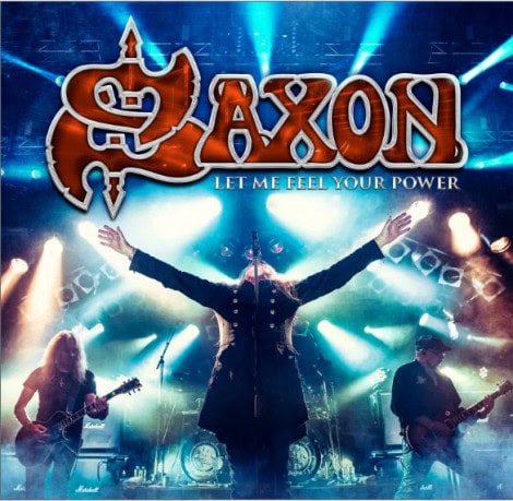 saxon-let-me-feel-your-power-2016