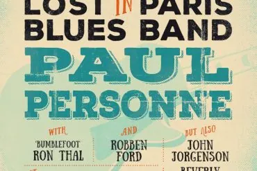 Paul Personne retrouve d'autres bluesmen pour un album unique! 1 Paul Personne retrouve d'autres bluesmen pour un album unique!