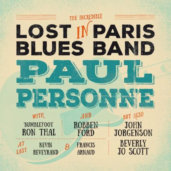 Paul Personne retrouve d'autres bluesmen pour un album unique!