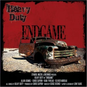 Endgame, le nouvel album d'Heavy Duty