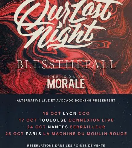 Our Last Night en tournée en France! 28 Our Last Night en tournée en France!
