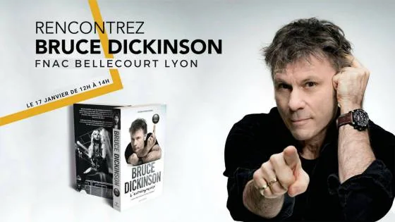 Bruce Dickinson, un Iron Maiden en dédicace à Lyon le 17 Janvier 2019 1 Bruce Dickinson, un Iron Maiden en dédicace à Lyon le 17 Janvier 2019