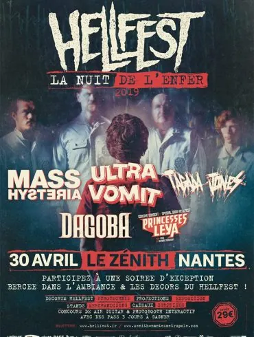 MASS HYSTERIA + ULTRA VOMIT + TAGADA JONES + DAGOBA + PRINCESSES LEYA pour La Nuit de l'Enfer au Zenith de Nantes le 30 Avril ! 44 MASS HYSTERIA + ULTRA VOMIT + TAGADA JONES + DAGOBA + PRINCESSES LEYA pour La Nuit de l'Enfer au Zenith de Nantes le 30 Avril !