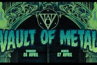 Vault of Metal 2019 : notre live-report
