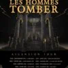 Regarde les hommes tomber en concert au Stéréolux de Nantes
