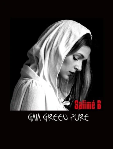 Découvrez GAIA GREEN PURE, le 1er album de Salimé B 39 Découvrez GAIA GREEN PURE, le 1er album de Salimé B
