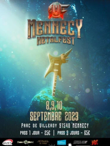 MENNECY METAL FEST du 8 au 10 Septembre 2023 : le programme! 22 MENNECY METAL FEST du 8 au 10 Septembre 2023 : le programme!