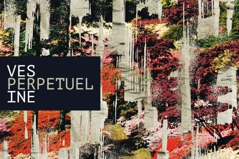 Perpétuel de Vesperine 6 Perpétuel de Vesperine