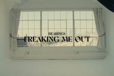 Bearings dévoile le clip de Freaking Me Out