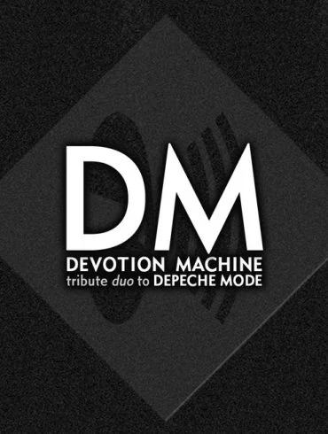 Coup de projecteur: Devotion Machine (Depeche Mode tribute) 20 Coup de projecteur: Devotion Machine (Depeche Mode tribute)
