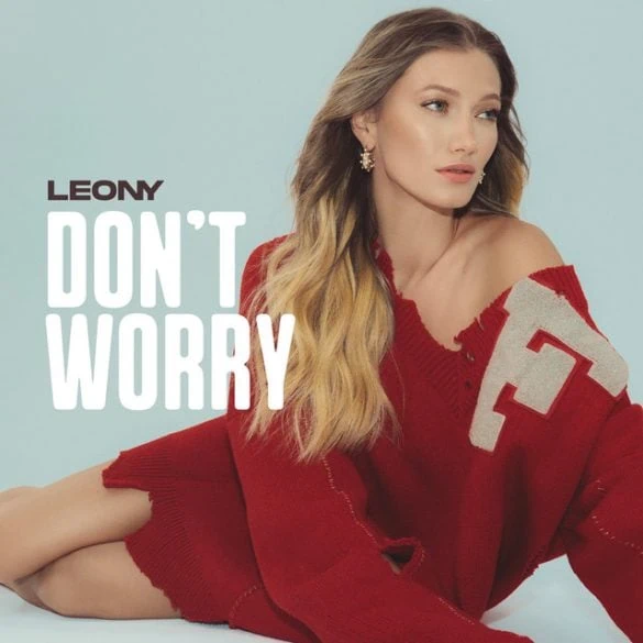 Leony dévoile le clip de Don't Worry 2 Leony dévoile le clip de Don't Worry