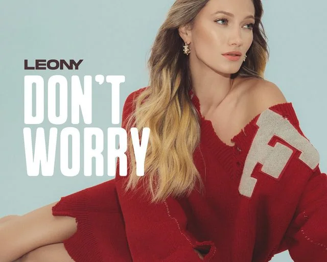 Leony dévoile le clip de Don't Worry 14 Leony dévoile le clip de Don't Worry