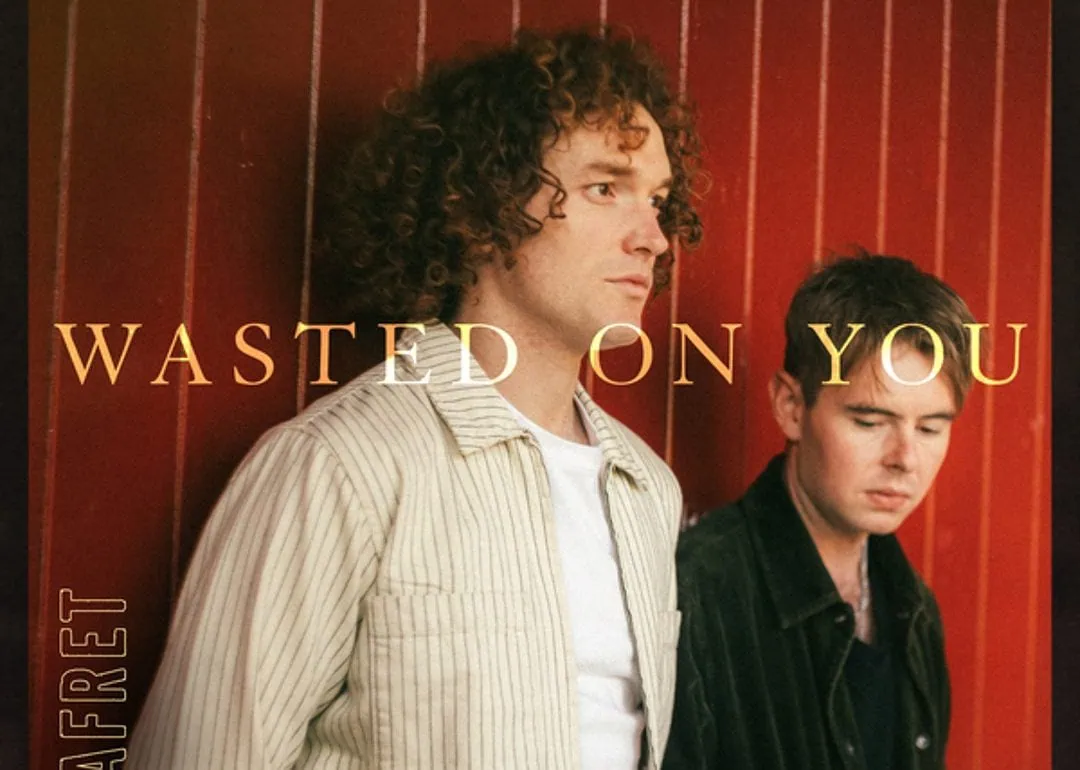 Seafret présente Wasted On You 1 Seafret présente Wasted On You