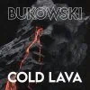 BUKOWSKI dévoile Cold Lava, nouveau single et titre d'album