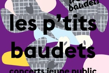 Programmation Les P'tits Baudets : Musique Jeune Public Octobre à Décembre 2025