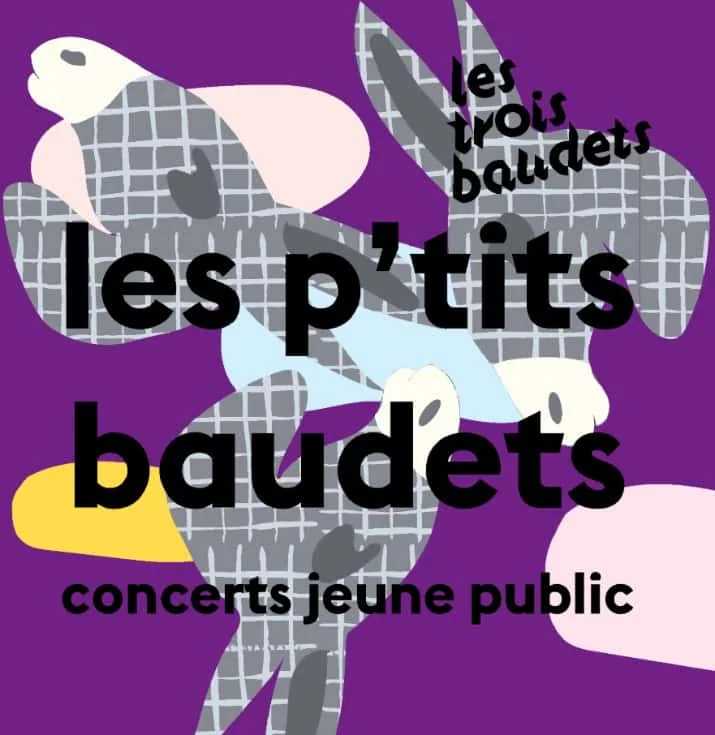 Programmation Les P'tits Baudets : Musique Jeune Public Octobre à Décembre 2025