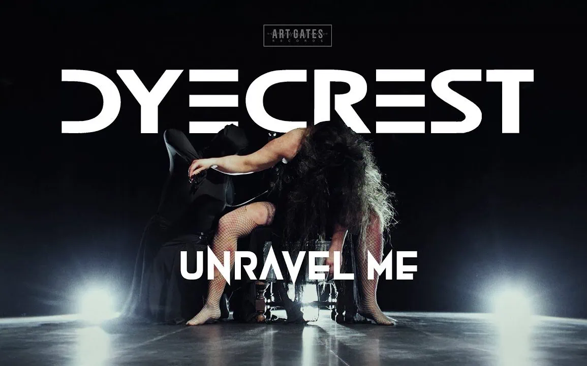 Dyecrest dévoile le clip officiel de Unravel Me