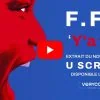 F.F.F dévoile 'Y'a Toi', avant l'album U SCREAM