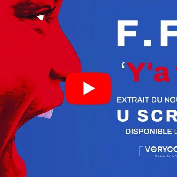 F.F.F dévoile 'Y'a Toi', avant l'album U SCREAM