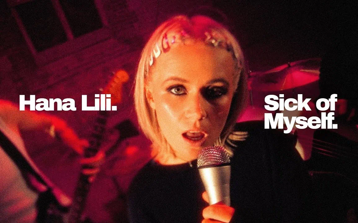 Hana Lili Sick of Myself