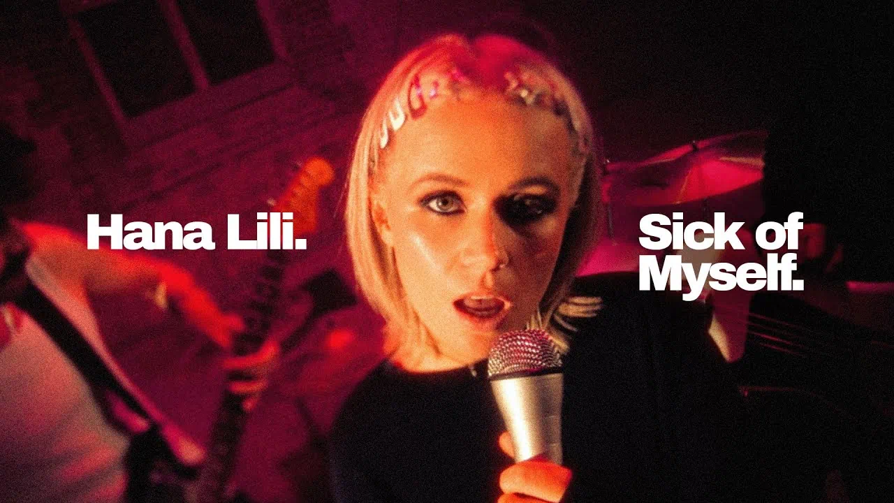 Hana Lili Sick of Myself