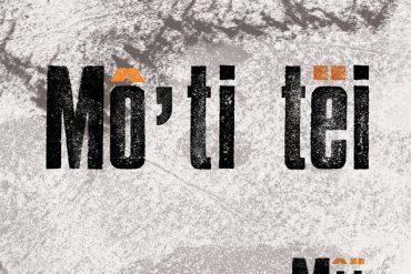 Mô'ti Tëi dévoile "My Deaf Friend", premier extrait d'album 24 Mô'ti Tëi dévoile "My Deaf Friend", premier extrait d'album