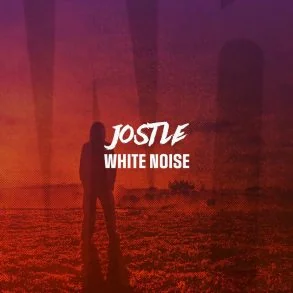 JOSTLE – Nouveau LP White Noise