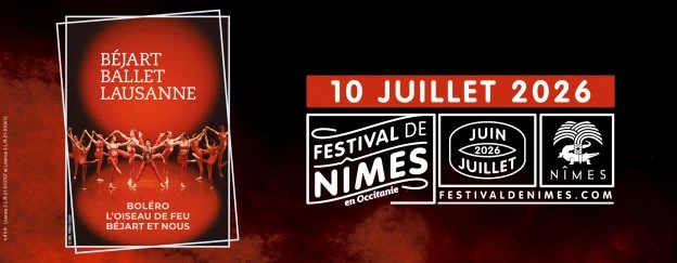 LE BÉJART BALLET LAUSANNE le 10 Juillet 2026 au FESTIVAL DE NIMES