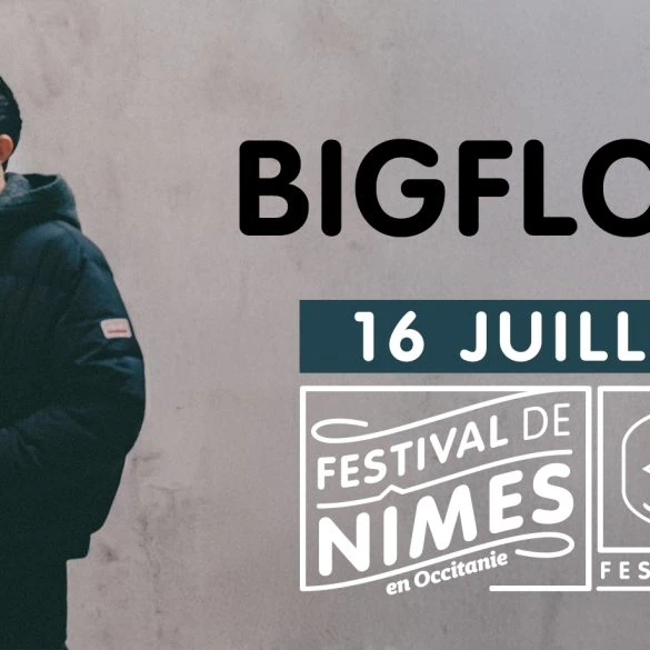 BIGFLO & OLI - FESTIVAL DE NÎMES - LES ARÈNES - 16 JUILLET 2026