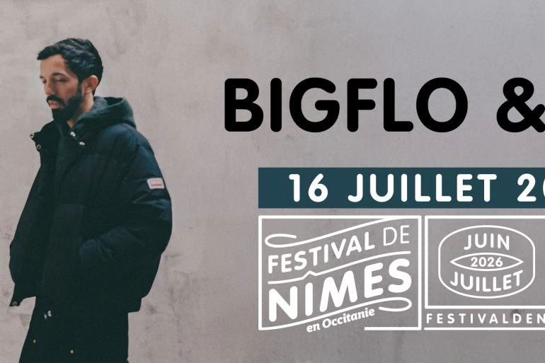 BIGFLO & OLI - FESTIVAL DE NÎMES - LES ARÈNES - 16 JUILLET 2026 14 BIGFLO & OLI – FESTIVAL DE NÎMES – LES ARÈNES – 16 JUILLET 2026