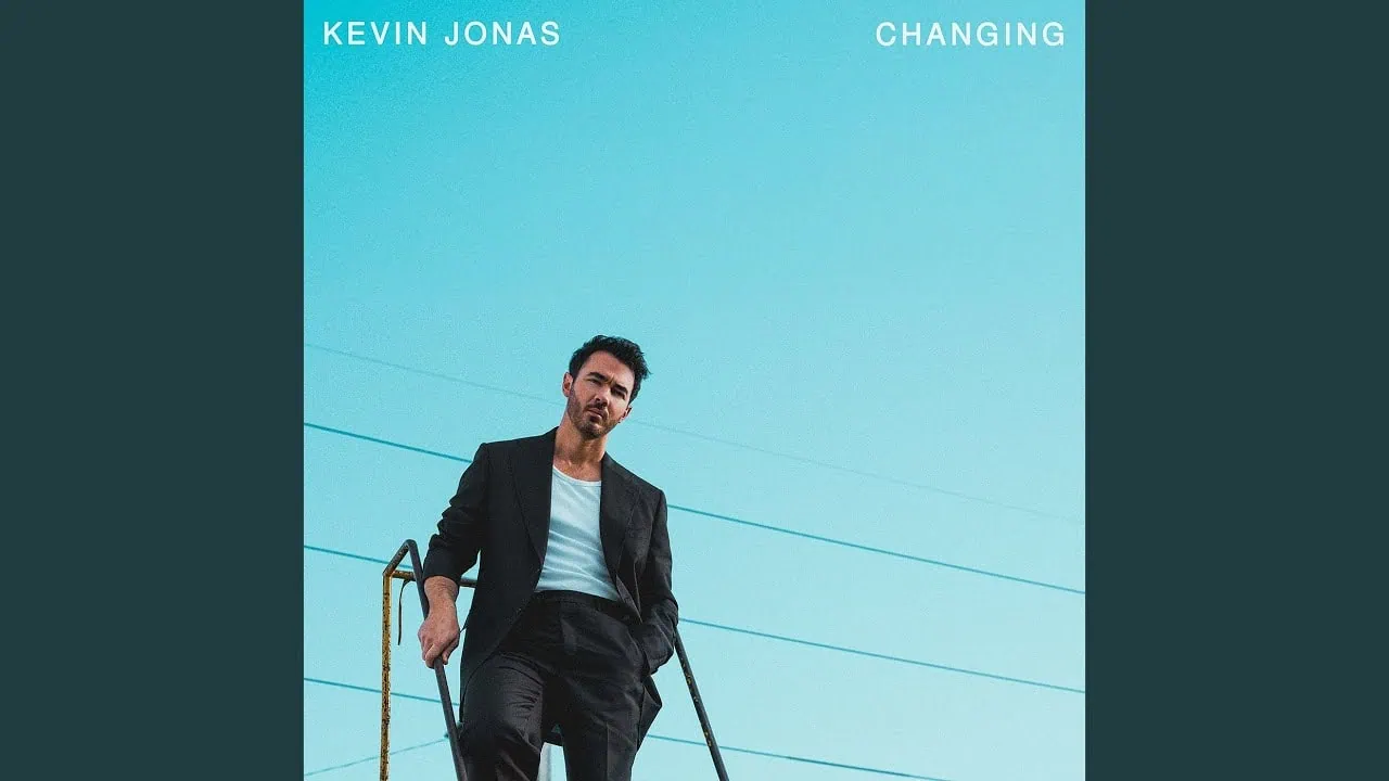 Changing de Kevin Jonas : Son premier single solo 4 Changing de Kevin Jonas : Son premier single solo
