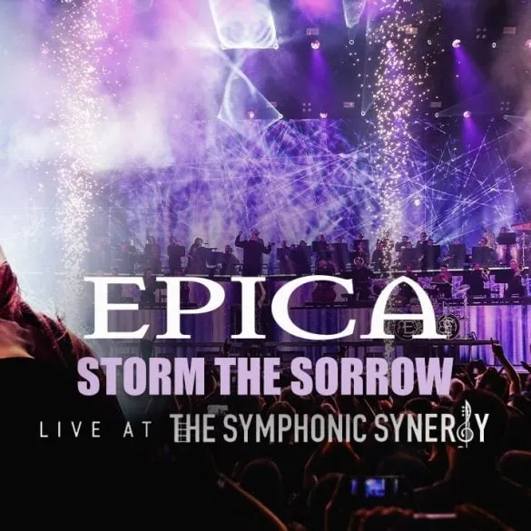 Epica - Storm The Sorrow : L'essence symphonique en live