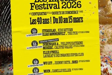 Inrocks Festival 2026 : Stereolab, WU LYF et Jehnny Beth à Paris 18 Inrocks Festival 2026 : Stereolab, WU LYF et Jehnny Beth à Paris