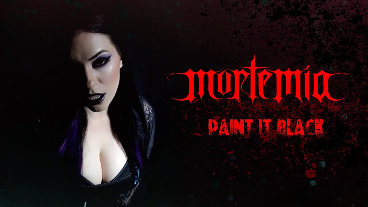 Mortemia et Kristin Starkey reprennent Paint it Black – Clip