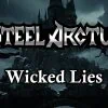 Steel Arctus dévoile le clip de Wicked Lies issu de Dreamruler