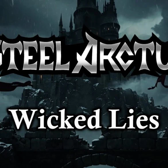 Steel Arctus dévoile le clip de Wicked Lies issu de Dreamruler