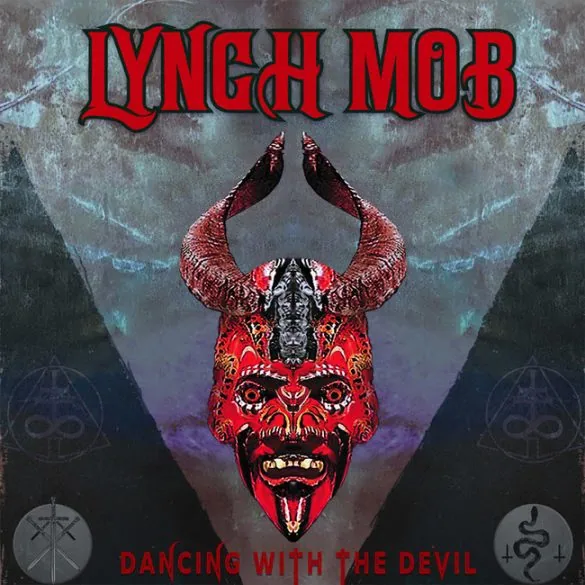 Lynch Mob: Dancing with the devil